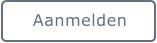 Aanmelden