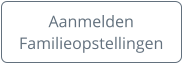 Aanmelden Familieopstellingen